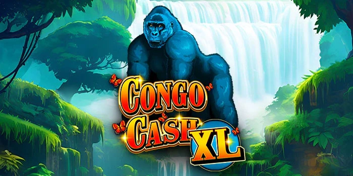 Panduan Slot Congo Cash XL Khusus Pemula Modal Kecil