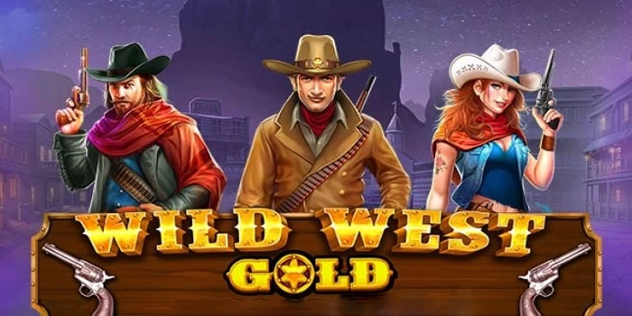 Rumus Cerdas Bermain Slot Wild West Gold Untuk Kejar Jackpot